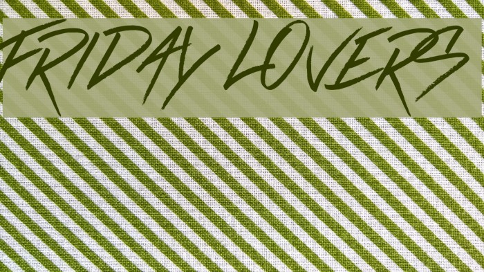 Friday Lovers Caratteri examples