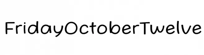 Friday October Twelve  नि: शुल्क फ़ॉन्ट्स डाउनलोड