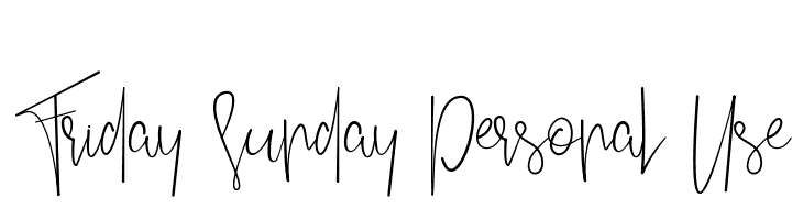 Friday Sunday Personal Use  フリーフォントのダウンロード