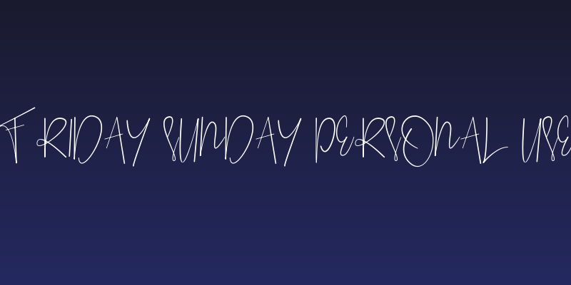 Friday Sunday Personal Use Social Header