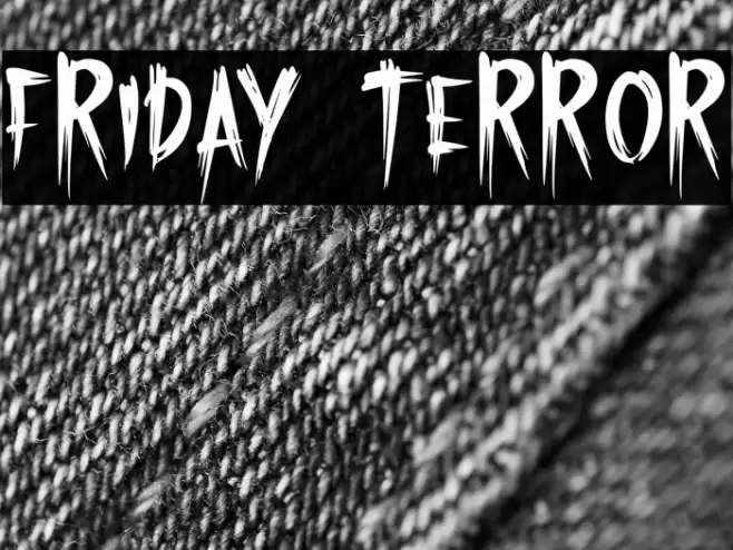 Friday Terror Font examples
