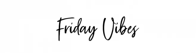 Friday Vibes  font caratteri gratis