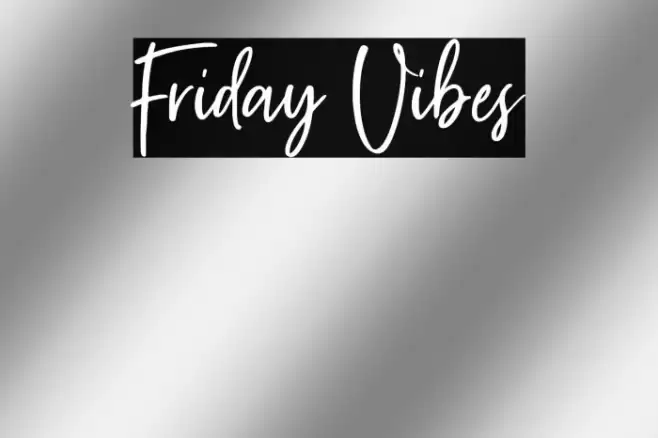 Friday Vibes Font examples
