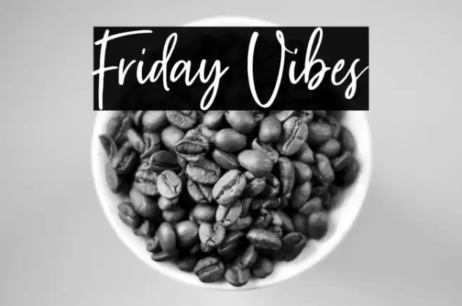 Friday Vibes Font examples