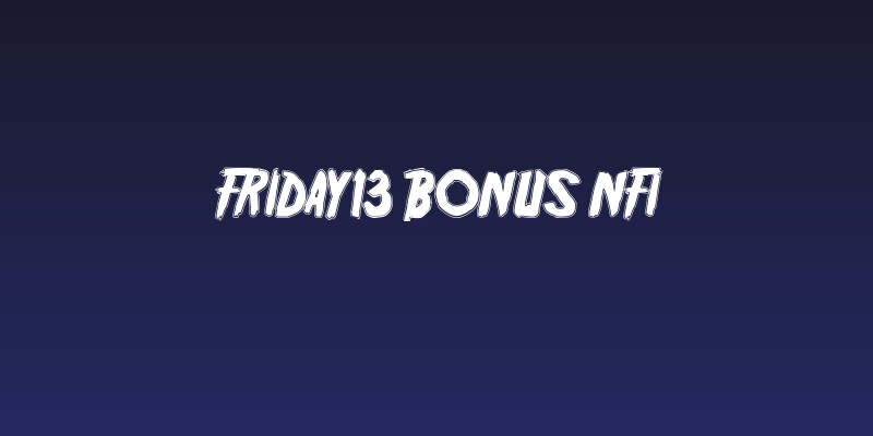 Friday13 Bonus NFI Social Header