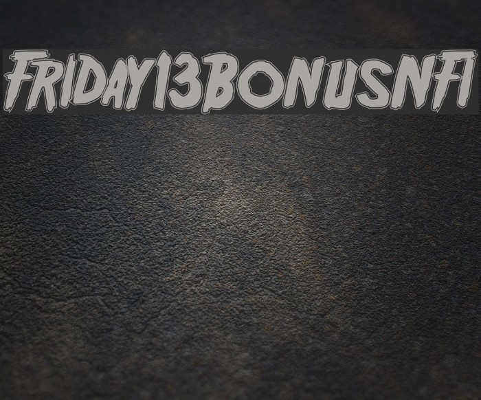 Friday13BonusNFI Font examples