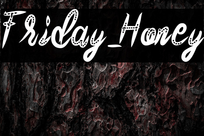 Friday_Honey Example 1