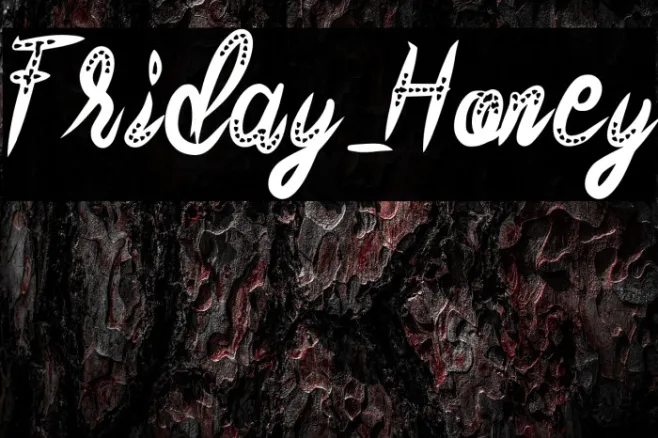 Friday_Honey Example 1