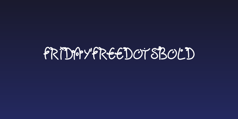 Fridayfreedotsbold Social Header