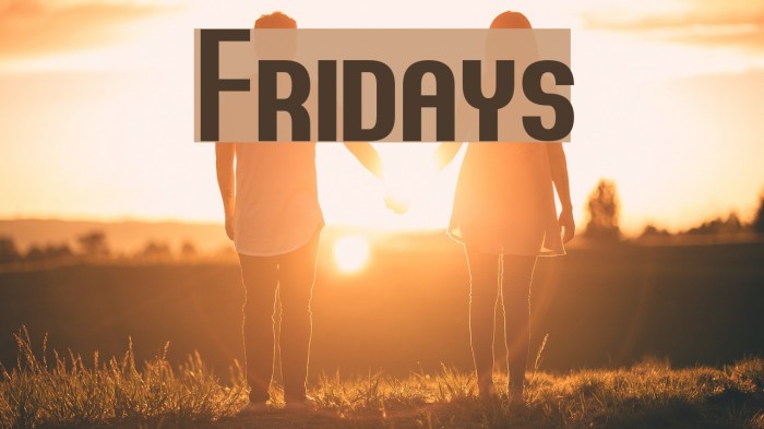 Fridays Font examples