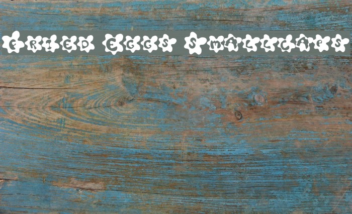 Fried Eggs Smallcaps Font examples
