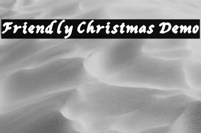 Friendly Christmas Demo Font examples