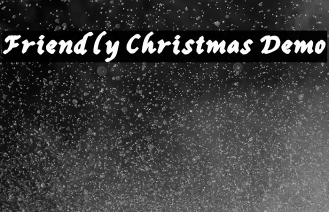 Friendly Christmas Demo Font examples