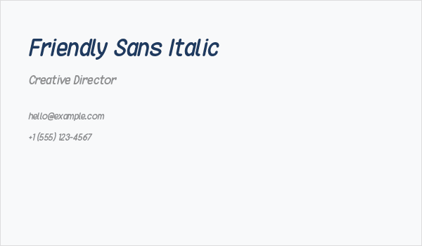 Friendly Sans Italic Business Card