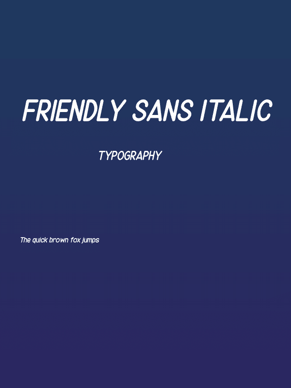 Friendly Sans Italic Poster
