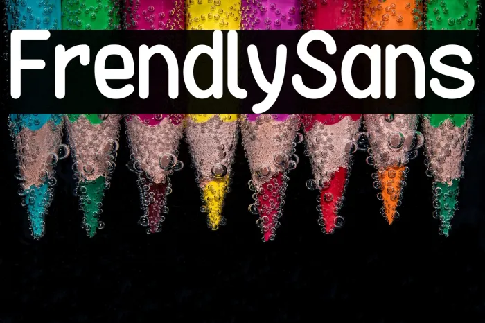 Friendly Sans Example 3