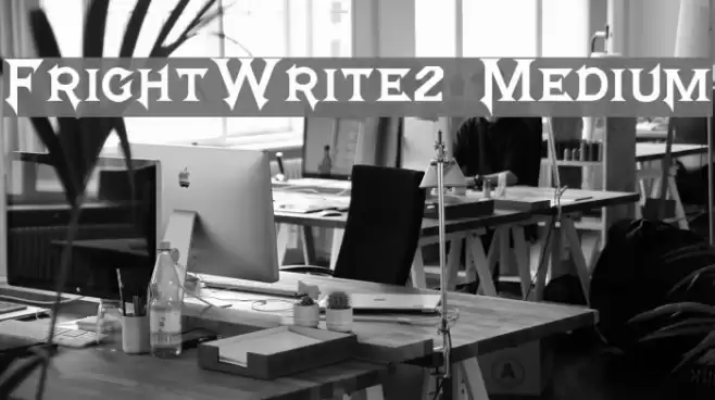 FrightWrite2 Medium Polices examples
