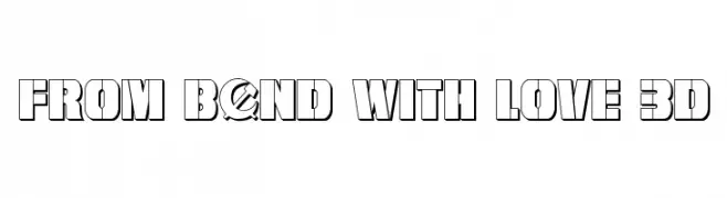 From BOND With Love 3D  Frei Schriftart Herunterladen