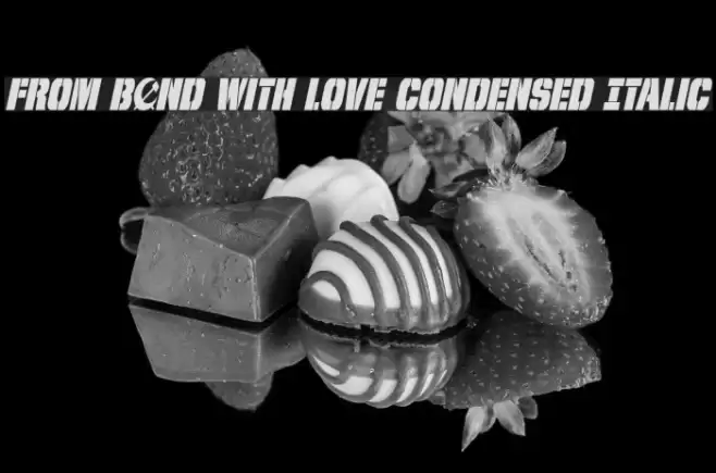 From BOND With Love Condensed Italic Font examples