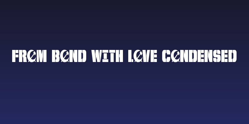 From BOND With Love Condensed Social Header