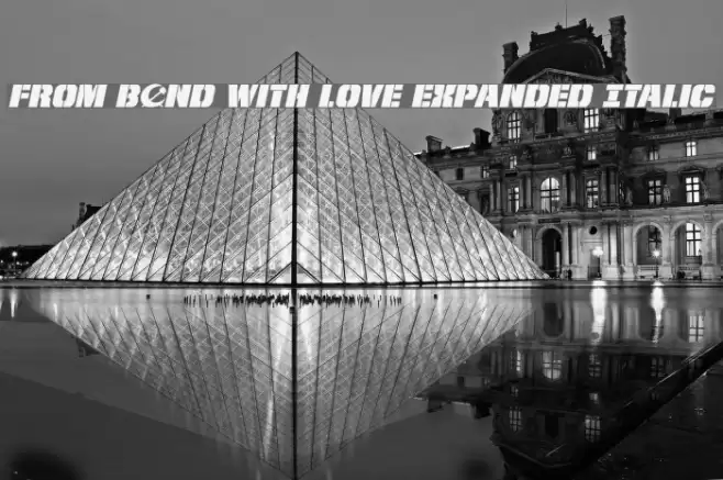 From BOND With Love Expanded Italic Font examples