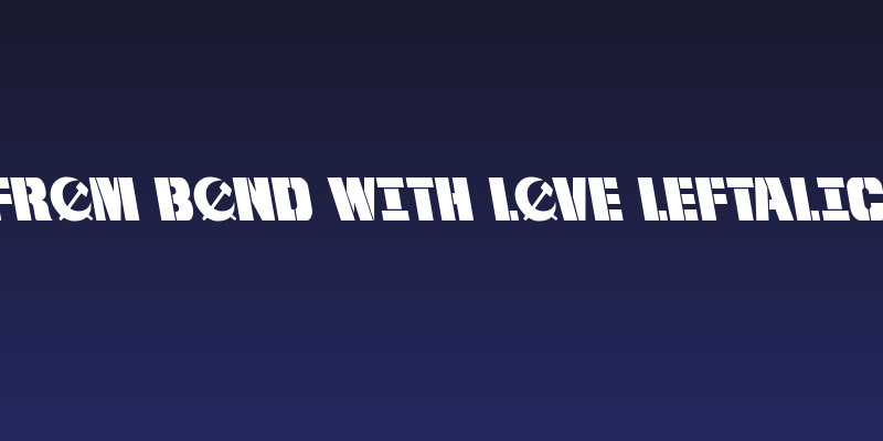From BOND With Love Leftalic Social Header
