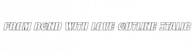 From BOND With Love Outline Italic  les polices de caractères gratuit tlcharger