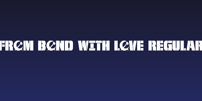 From BOND With Love Regular Social Header