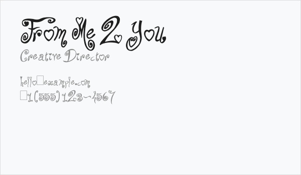 From Me 2 You Business Card