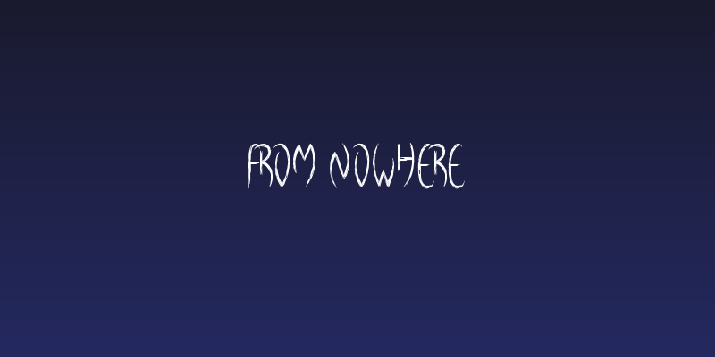 From Nowhere Social Header