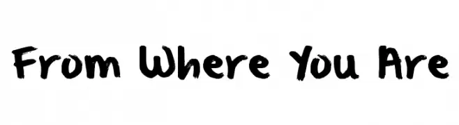 From Where You Are  لخطوط تنزيل