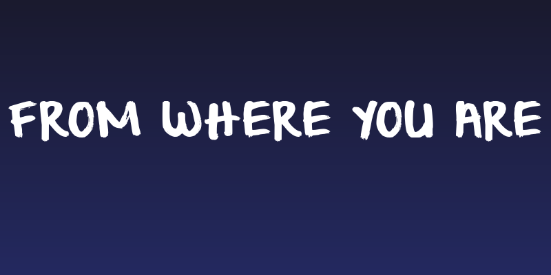From Where You Are Social Header