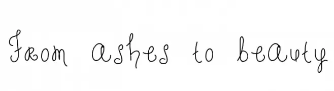 From ashes to beauty  Descarca Fonturi Gratis