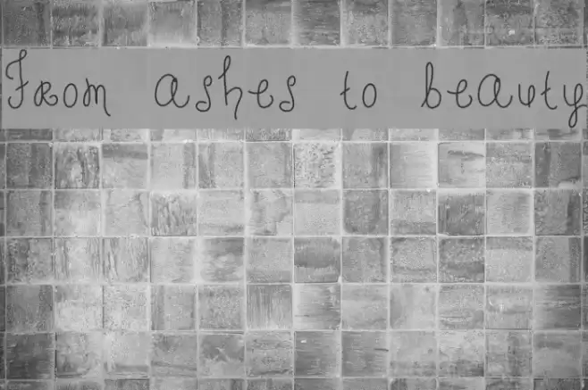 From ashes to beauty Font examples