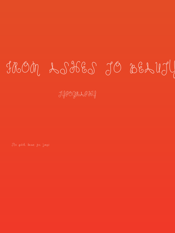 From ashes to beauty Poster