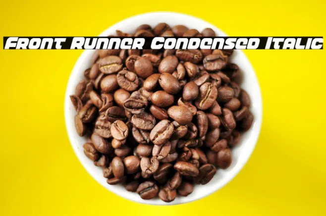 Front Runner Condensed Italic Example 1