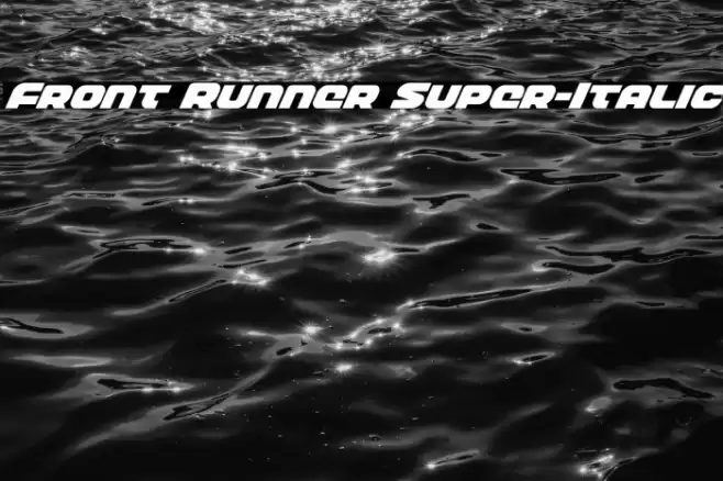 Front Runner Super-Italic Font examples