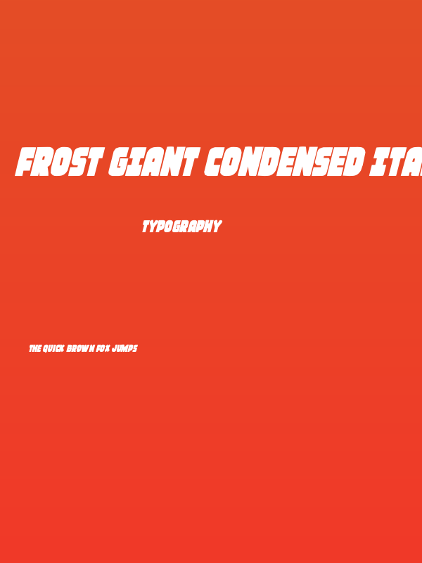 Frost Giant Condensed Italic Poster