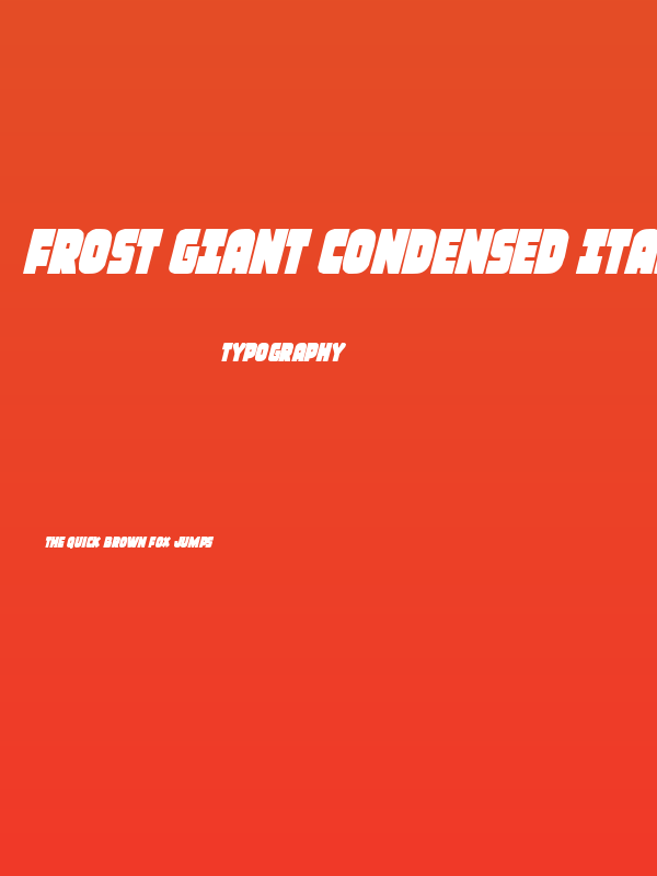 Frost Giant Condensed Italic Poster