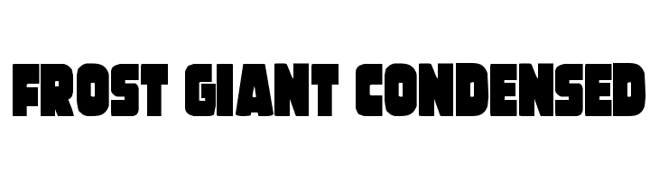 Frost Giant Condensed  नि: शुल्क फ़ॉन्ट्स डाउनलोड
