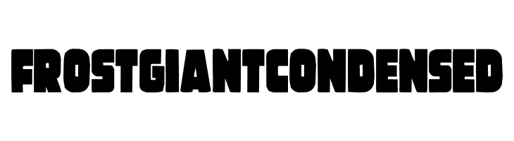 Frost Giant Condensed  Free Fonts Download