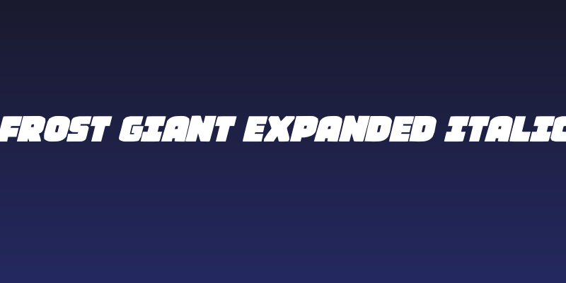 Frost Giant Expanded Italic Social Header