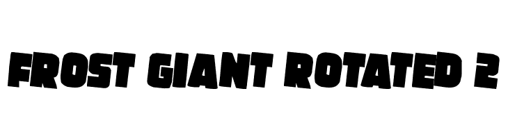 Frost Giant Rotated 2  baixar fontes gratis