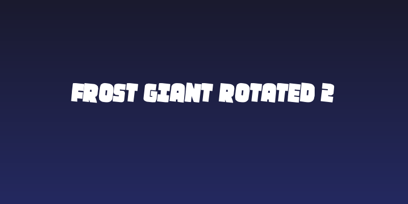Frost Giant Rotated 2 Social Header