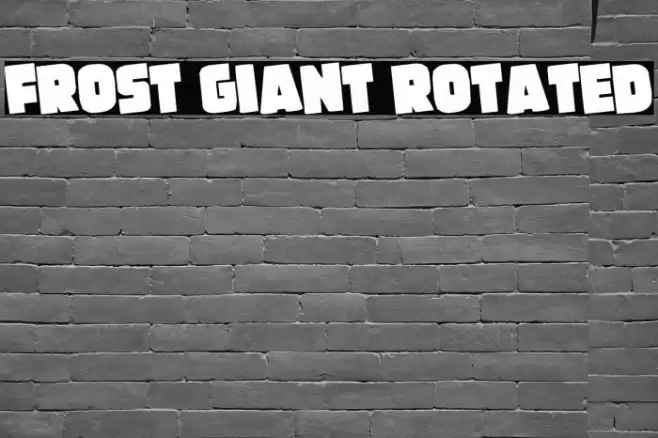 Frost Giant Rotated Font examples