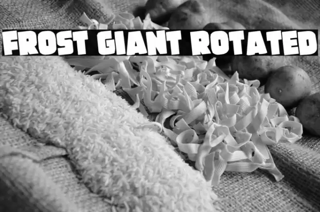 Frost Giant Rotated Font examples