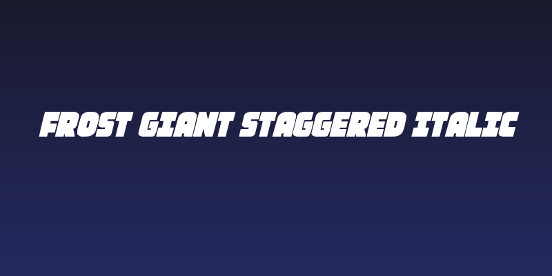 Frost Giant Staggered Italic Social Header