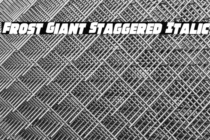 Frost Giant Staggered Italic Example 1