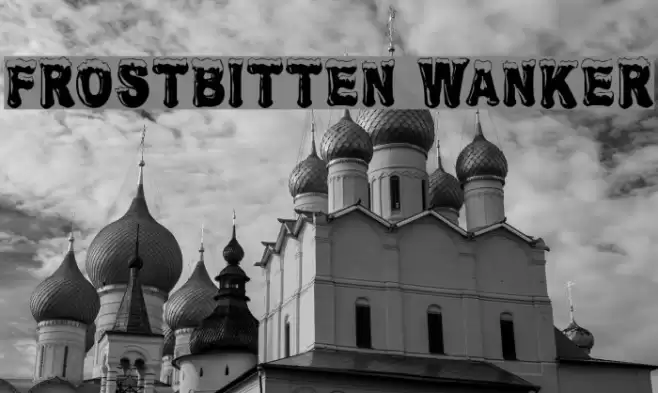 Frostbitten Wanker Polices examples