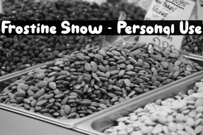 Frostine Snow - Personal Use Font examples